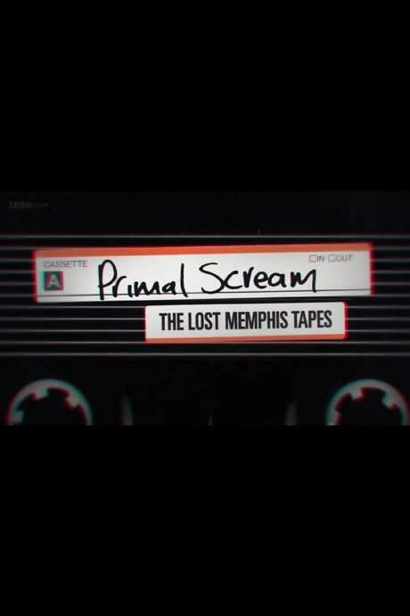 Primal Scream: The Lost Memphis Tapes